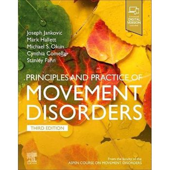 Principles And Practice Of Movement Disorders