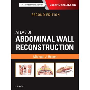 Atlas Of Abdominal Wall Reconstruction