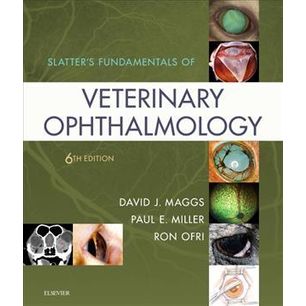 Slatter's Fundamentals Of Veterinary Ophthalmology.(6th Edition)