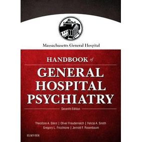 Massachusetts General Hospital Handbook Of General Hospital Psychiatry