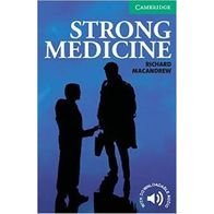 Strong Medicine