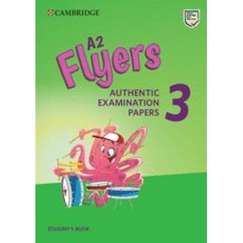 A2 Flyers 3 Authentic Examination Papers