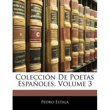Colección De Poetas Españoles, Volume 3
