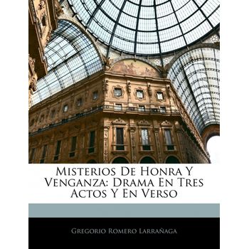 Misterios De Honra Y Venganza