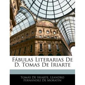 F Bulas Literarias De D. Tomas De Iriarte