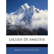 Laclius De Amicitia