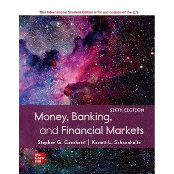 Money, Banking And Financial Markets