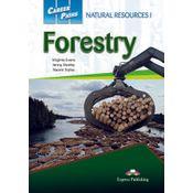 Career Paths. Natural Resources I. Forestry. Student's Book