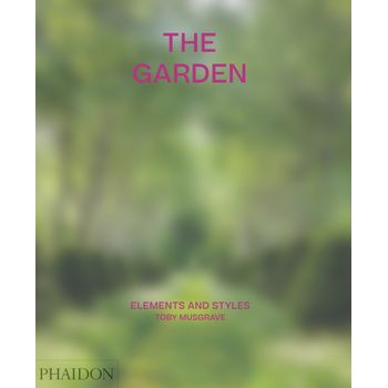 The Garden: Elements And Styles