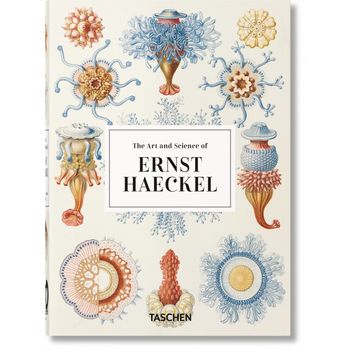 The Art And Science Of Ernst Haeckel. 40th Anniversary Edition