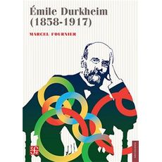Emile Durkheim: 1858-1917