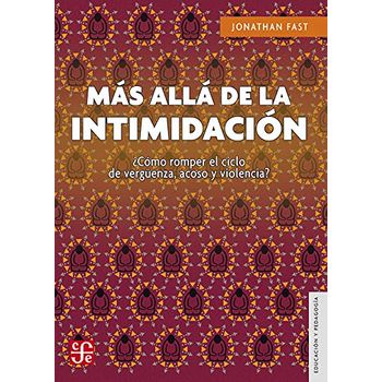 Más Allá De La Intimidación