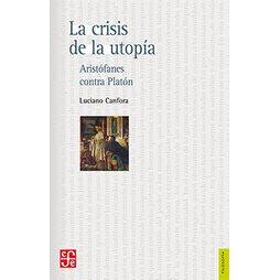 Crisis De La Utopia, La