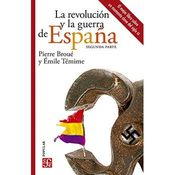 Revolucion Y La Guerrade España I,la