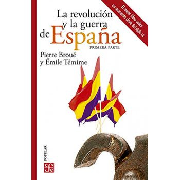 Revolucion Y La Guerrade España Ii,la