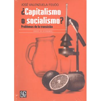 ¿capitalismo O Socialismo