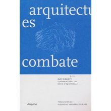 Arquitectura Es Un Deporte De Combate, La