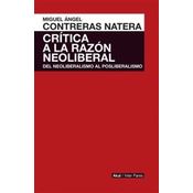 Critica A La Raxon Neoliberal