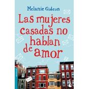 Las Mujeres Casadas No Hablan De Amor