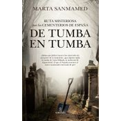 Ruta Misteriosa Por Los Cementerios De España