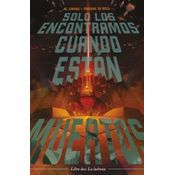 Solo Los Encontramos Cuando Están Muertos Nº 02