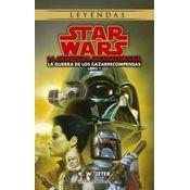 Star Wars Leyendas. Las Guerras De Los Cazarrecompensas Nº 01/03