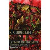 Lovecraft La Sombra Sobre Innsmouth