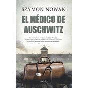 El Médico De Auschwitz