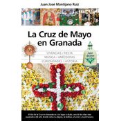 La Cruz De Mayo En Granada