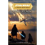 Star Wars. The High Republic: Estrellas Caídas (novela)