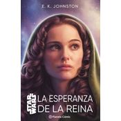 Star Wars. La Esperanza De La Reina (novela)