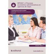 Procesos Económico-administrativos En Agencias De Viajes. Hotg0208 - Venta De Productos Y Servicios Turísticos