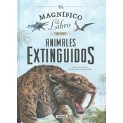 El Magnífico Libro De Los Animales Extinguidos