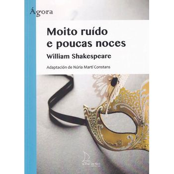 Moito Ruido E Poucas Noces