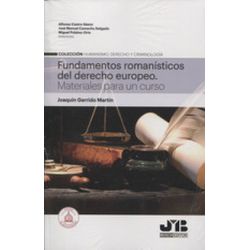 Fundamentos Romanisticos Del Derecho Europeo