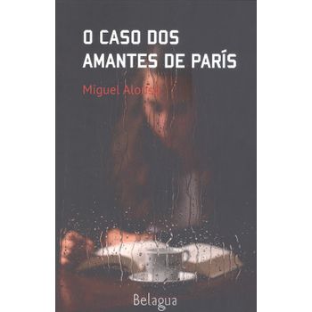 O Caso Dos Amantes De París