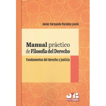 Manual Práctico De Filosofía Del Derecho