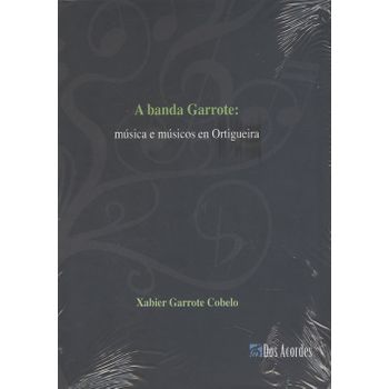 (g).banda Garrote:musica E Musicos En Ortigueira