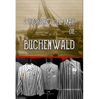 L'horitzó Del Mar De Buchenwald