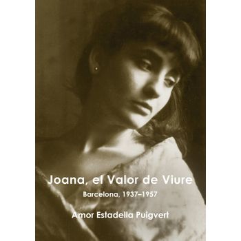 Joana, El Valor De Viure