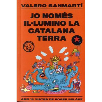 Jo Només Il.lumino La Catalana Terra