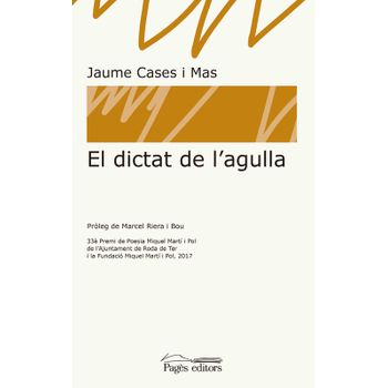 El Dictar De L'agulla