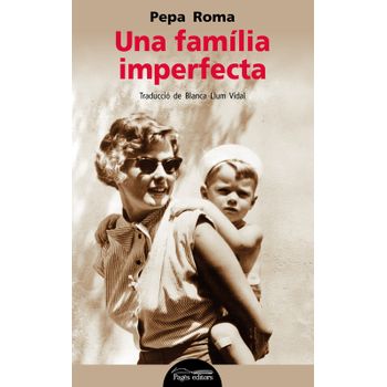 Una Familia Imperfecta