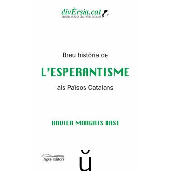 Breu Hist.ria De L'esperantisme Als Països Catalans