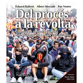 Del Procés A La Revolta