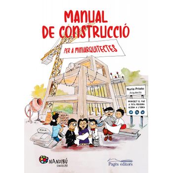 Manual De Construcció Per A Miniarquitectes