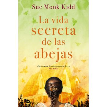 La Vida Secreta De Las Abejas