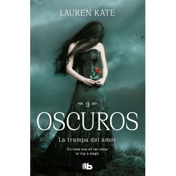 La Trampa Del Amor (oscuros 3)