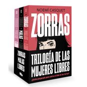 Pack Trilogía Zorras (contiene Los Títulos: Zorras | Malas | Libres)