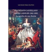 Crédito Castellano De Valladolid (1862-1889)